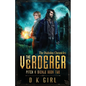 The Verderer - Pitch & Sickle Book Two - Paperback