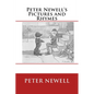 Peter Newell's Pictures and Rhymes: The Original Edition of 1903 - Paperback