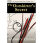 The Outskirter's Secret - Paperback
