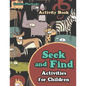 Seek and Find Activities for Children Activity Book - Paperback