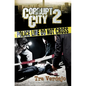 Corrupt City 2 - Paperback