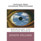 Integral Deep Listening Practitioner - Paperback