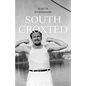 South Croxted: A Memoir - Paperback