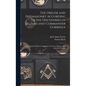 The Obelisk and Freemasonry According to the Discoveries of Belzoni and Commander Gorringe: Also, Egyptian Symbols Compared With Those Discovered in A - Hardcover