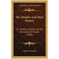 The Abnakis And Their History: Or Historical Notices On The Aborigines Of Acadia (1866) - Hardcover