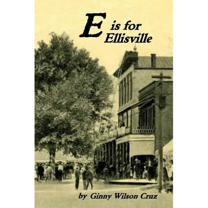 E is for Ellisville - Paperback