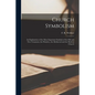 Church Symbolism; an Explanation of the More Important Symbols of the Old and New Testament, the Primitive, the Mediaeval and the Modern Church - Paperback