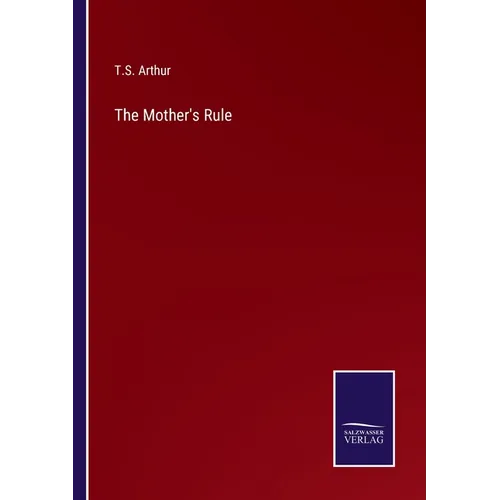 The Mother's Rule - Paperback