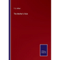 The Mother's Rule - Paperback