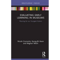 Evaluating Early Learning in Museums: Planning for Our Youngest Visitors - Hardcover