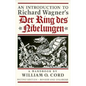 An Introduction to Richard Wagner's Der Ring des Nibelungen: A Handbook - Paperback