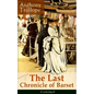 The Last Chronicle of Barset (Unabridged): Victorian Classic - Paperback