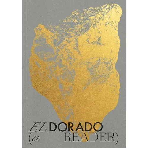 El Dorado: A Reader - Paperback