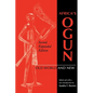 Africa's Ogun, Second, Expanded Edition: Old World and New - Paperback