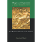 Magic and Paganism in Early Christianity: The World of the Acts of the Apostles - Paperback