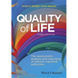 Quality of Life: The Assessment, Analysis and Reporting of Patient-Reported Outcomes - Hardcover