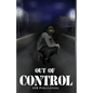 Out of Control - Paperback