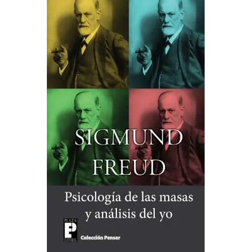 Psicologia de las masas y analisis del yo - Paperback