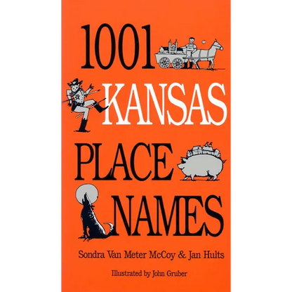 1001 Kansas Place Names - Paperback