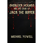 Sherlock Holmes And The Case Of Jack The Ripper - Paperback