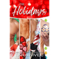 The Holidays Series - Paperback