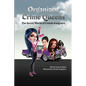 Organized Crime Queens: The Secret World of Female Gangsters - Paperback