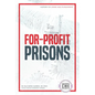 For-Profit Prisons - Library Binding
