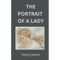 The Portrait of a Lady - Paperback