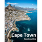 Cape Town South Africa: Coffee Table Photography Travel Picture Book Album Of An African Country And Port Coast City Large Size Photos Cover - Paperback