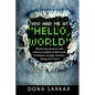 You Had Me at Hello World: Mentoring Sessions with Industry Leaders at Microsoft, Facebook, Google, Amazon, Zynga and more! - Paperback