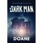 The Dark Man - Paperback