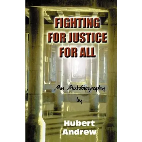 Fighting for Justice for All - Paperback