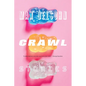 Crawl: Stories - Paperback