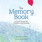 The Memory Book: A Grief Journal for Children and Families - Hardcover