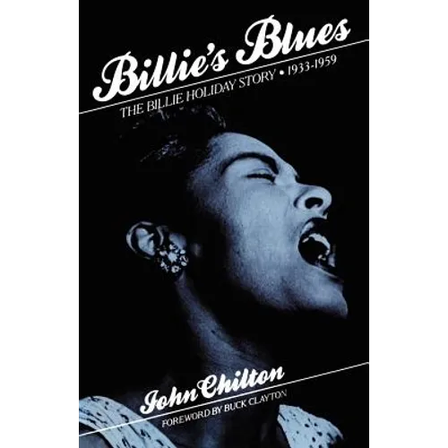 Billie's Blues: The Billie Holiday Story, 1933-1959 - Paperback
