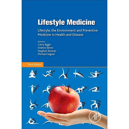 Lifestyle Medicine: Lifestyle, the Environment and Preventive Medicine in Health and Disease - Paperback