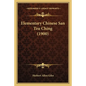 Elementary Chinese San Tzu Ching (1900) - Paperback