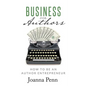 Business for Authors: How to be an Author Entrepreneur - Paperback