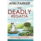 The Deadly Regatta - Hardcover