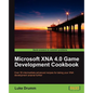 Microsoft Xna 4.0 Game Development Cookbook - Paperback