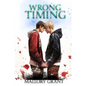 Wrong Timing - Paperback