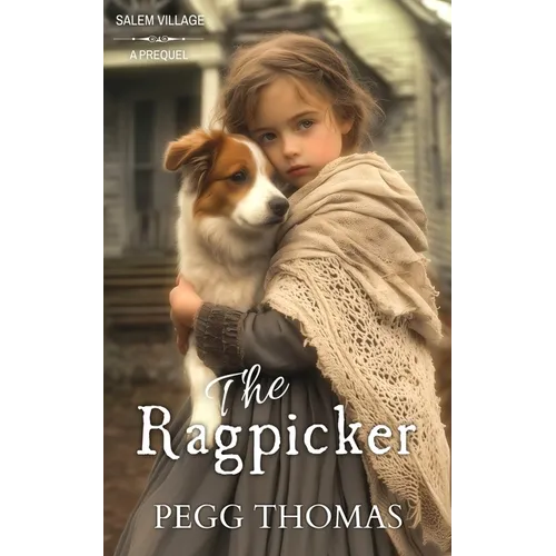 The Ragpicker: Salem Village - Novella - Paperback