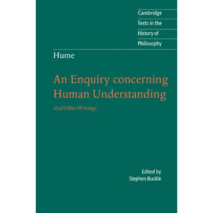 An Enquiry Concerning Human Understanding: And Other Writings - Paperback