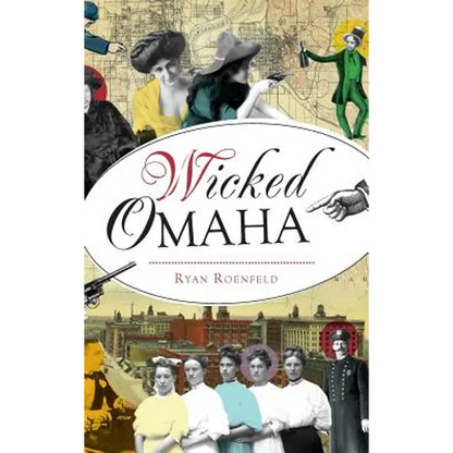 Wicked Omaha - Hardcover