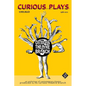 Curious Plays: Chicago 1988-2022 - Paperback