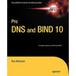 Pro DNS and Bind 10 - Paperback