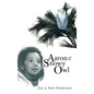 Aaron and the Snowy Owl - Hardcover