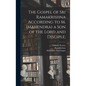 The Gospel of Sri Ramakrishna According to M. (Mahendra) a Son of the Lord and Disciple; - Hardcover