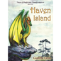 Haven Island: Tales of Magic and Transformation - Hardcover