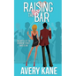Raising the Bar - Paperback